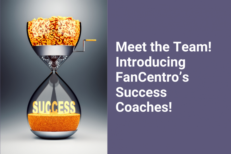 Meet The Team Introducing Fancentros Success Coaches Official Fancentro Blog Join The 