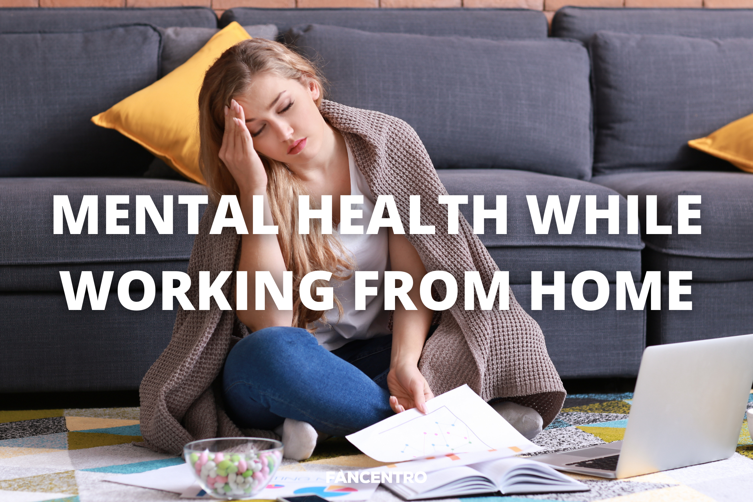 Mental Health while Working from Home
